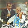 Zvonko Bogdan i orkestar Sandora Lakatosa -- Same (2)