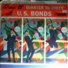 Bonds Gary U.S.  -- Dance 'Til Quarter To Three With U.S. Bonds (2)