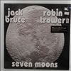 Bruce Jack and Trower Robin -- Seven Moons (1)