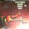Smith Jimmy -- Root Down Live! (1)