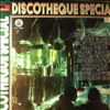 Various Artists -- Discotheque special (2)