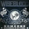 Wiseblood -- Stumbo - Someone (2)