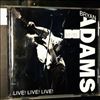 Adams Bryan -- Live! Live! Live! (2)