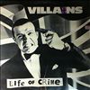 Villains -- Life Of Crime (1)