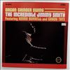 Smith Jimmy The Incredible featuring Burrell Kenny and Tate Grady -- Organ Grinder Swing (2)