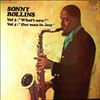 Rollins Sonny -- Vol 3: "What's New?" / Vol 4: "Our Man In Jazz" (2)