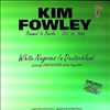 Fowley Kim -- White Negroes In Deutschland. Banned in Berlin - Oct.26.1992 (3)