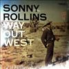Rollins Sonny -- Way Out West (2)