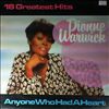 Warwick Dionne -- 16 Greatest Hits. Anyone Who Had A Heart (1)