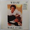 Wham (feat. George Michael) -- Make It Big (1)