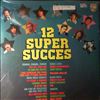 Various Artists (feat. Gainsbourg Serge/Birkin Jane etc.) -- 12 Super Succes (1)