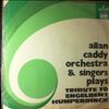Caddy Allan Orchestra & Singers -- Tribute To Humperdinck Engelbert (2)