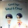 Wind & Cloud -- Good-Bye (1)