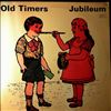 Old Timers -- Jubileum (2)