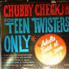 Checker Chubby -- For Teen Twisters Only (1)