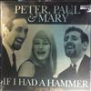 Peter, Paul & Mary -- If I Had A Hammer - The Legend Begins (2)