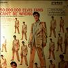Presley Elvis & Jordaiers -- 50,000,000 Elvis Fans Can't Be Wrong (Elvis' Gold Records, Vol. 2) (1)