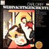Die Salzburger Hirtenbuben/Der Tolzer Knabenchor (dir. Schmidt-Gaden G.)/Reiser Tobi -- Orff Carl - Weihnachtsgeschichte, Keetman Gunild - Weihnachtslieder (1)