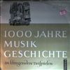 Knepler G. -- 1000 Jahre Musikgeschichte in klingenden Beispielen, Folge 2 (1)