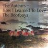 Auteurs -- How I Learned To Love The Bootboys (2)