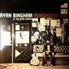 Bingham Ryan & The Dead Horses -- Roadhouse Sun (2)