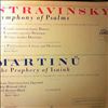 Czech Philharmonic Chorus and Orchestra (cond. Veselka J./Karel Ancerl) -- Igor Stravinskij. Symphony Of Psalms. Bohuslav Martinu. The Prophecy Of Isiah. (2)