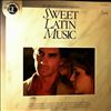 Various Artists -- Sweet Latin Music: 28 Latin American Evergreens / Volume 6 (2)