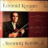 Kogan L./USSR State Symphony Orchestra (Svetlanov Y.) -- Beethoven - Concerto For Violin And Orchestra In D-dur Op. 61 (1)