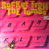 Various Artists - Rocket From the Tombs  (ex - Pere Ubu, Dead Boys, Television) -- Barfly (1)