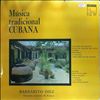 Diez Barbarito/Orquesta Romeu Antonio Maria -- Musica tradicional Cubana, vol. 4 (1)