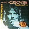 Cugowski Krzysztof (Budka Suflera solo LP) -- Wokol cisza trwa (2)