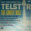 Ventures -- Telstar - Lonely bull (1)