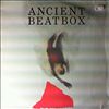Ancient Beatbox -- Same (2)