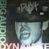 Big Audio Dynamite (B.A.D. / BAD 2 - Jones Mick (Clash), Kavanagh Chris (Sigue Sigue Sputnik)) -- F-Punk (2)