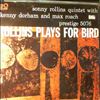 Rollins Sonny Quintet With Dorham Kenny And Roach Max -- Rollins Plays For Bird (2)