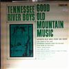 Tennessee River Boys -- Good Old Mountain Music (1)