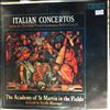 Academy of St. Martin-in-the-Fields (cond. Marriner Neville) -- Cherubini, Vivaldi, Geminiani, Bellini, Corelli - Italian Concertos (2)