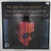 Taylor Cecil Quartet and Gryce Gigi / Byrd Donald Jazz Laboratory -- At Newport '57 (3)