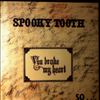 Spooky Tooth -- You Broke My Heart So...I Busted Your Jaw (2)