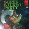 Various Artists -- Super Stereo Party Volume 7 (1)