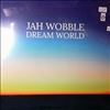 Wobble Jah -- Dream World (1)