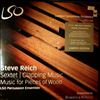 Reich Steve, LSO Percussion Ensemble -- Sextet / Clapping Music / Music For Pieces Of Wood (1)