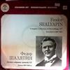 Chaliapin Feodor (Shalyapin Feodor) -- Complete Collection of Recordings 15: 1907-1913: Glinka, Rossini, Boito, Borodin, Mussorgsky, Rimsky-Korsakov, Serov, Schumann - Opera arias and songs (2)