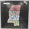 Various Artists -- Son House And Other Great Delta Blues Singers (2)
