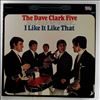 Clark Dave Five -- I Like It Like That (1)
