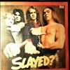 Slade -- Slayed? (2)