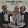 Peter, Paul & Mary -- Reunion (1)