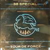 38 Special (Thirty Eight Special) -- Tour de force (1)