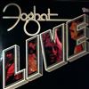 Foghat -- Live (1)