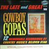 Copas Cowboy -- Late and great (2)